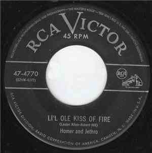 Homer And Jethro - Li'l Ole Kiss Of Fire / I'm Yorn