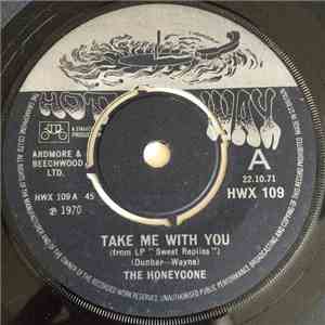 Honeycone, The - Take Me With You / Deaf, Blind Paralysed
