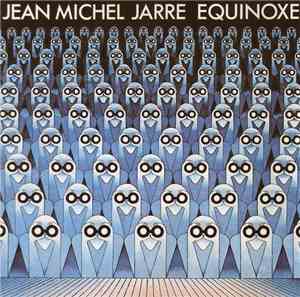 Jean Michel Jarre - Equinoxe