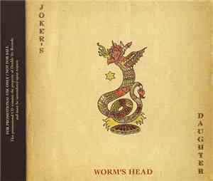 Joker's Daughter - Worm's Head