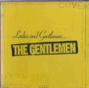 Ladies And Gentlemen  - The Gentlemen