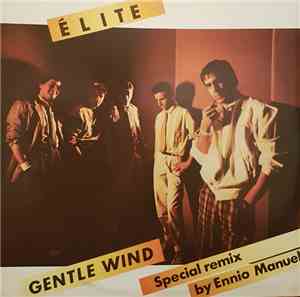 Élite  - Gentle Wind (Remix)