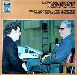 Ludwig van Beethoven / Daniel Barenboim, Otto Klemperer - 2. Klavierkonzert Chor-Fantasie C-Moll Op. 80