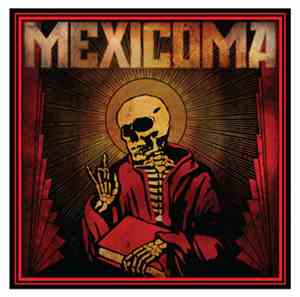 Mexicoma - Mexicoma