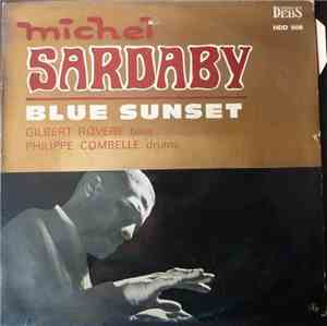 Michel Sardaby - Blue Sunset