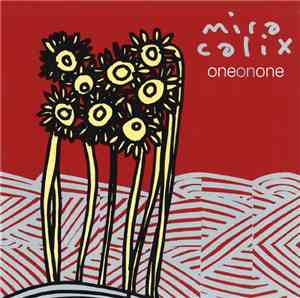Mira Calix - One On One