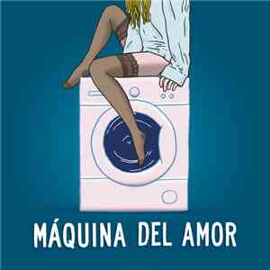 Máquina del Amor - Máquina del Amor