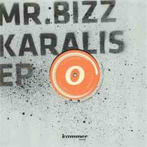 Mr. Bizz - Karalis EP