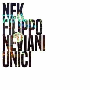 Nek - Unici