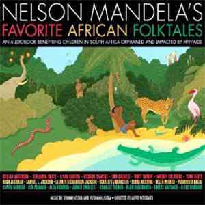 Nelson Mandela - Nelson Mandela's Favorite African Folktales