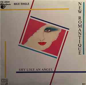 New Romantique - Shy Like An Angel