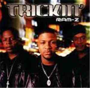Ram-Z - Trickin'