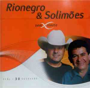 Rionegro & Solimões - Sem Limite
