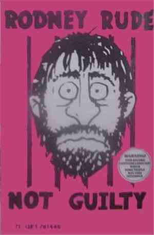 Rodney Rude - Not Guilty