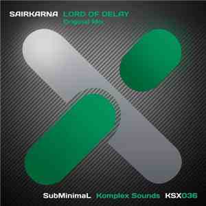 Sairkarna - Lord Of Delay