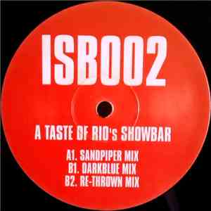 Serious Danger - A Taste Of Rio's Showbar