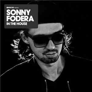 Sonny Fodera - In The House