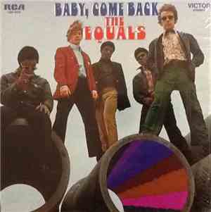 The Equals - Baby, Come Back