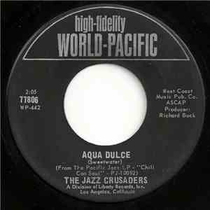The Jazz Crusaders - Aqua Dulce / Soul Bourgeoisie