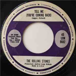 The Rolling Stones - Tell Me (You're Coming Back)