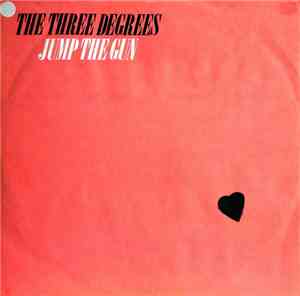 The Three Degrees - Jump The Gun