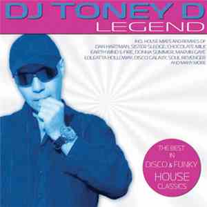 Toney D - The Legend