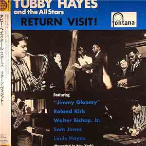 Tubby Hayes And The All Stars - Return Visit!