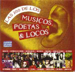 Various - Las 100 De Los Musicos, Poetas Y Locos