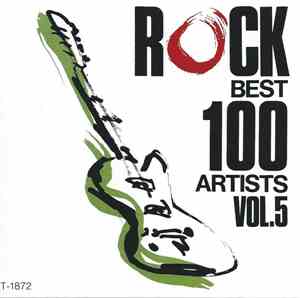 Various - Rock Best 100 Artists Vol.5