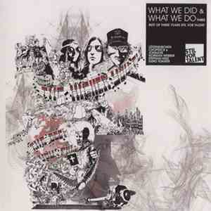 Various - What We Did & What We Do Three