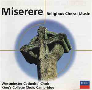Westminster Cathedral Choir, King's College Choir, Cambridge - Miserere (Religious Choral Music)