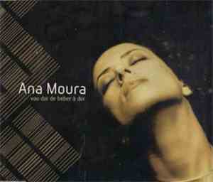 Ana Moura - Vou Dar De Beber À Dor
