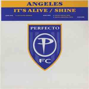 Angeles - It's Alive / Shine