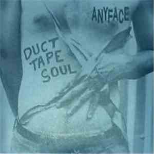 Anyface - Duct Tape Soul