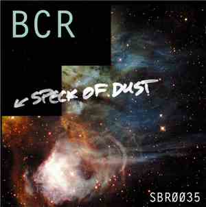 BCR - Speck Of Dust