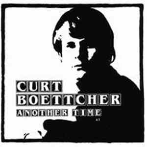 Curt Boettcher - Another Time