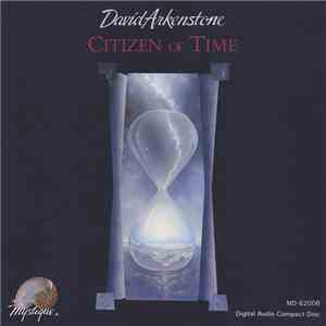 David Arkenstone - Citizen Of Time