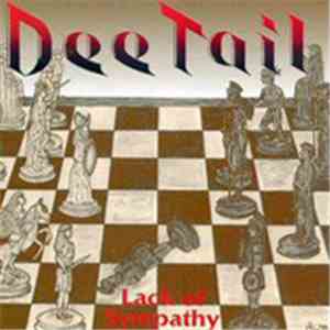 Dee Tail - Lack Of Sympathy