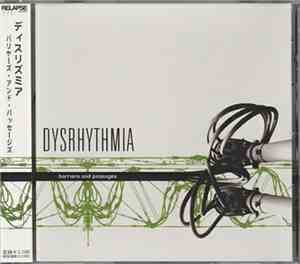 Dysrhythmia - Barriers And Passages
