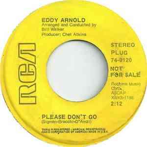 Eddy Arnold - Please Don't Go / Heaven Below