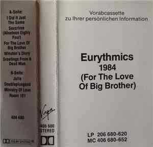 Eurythmics - 1984 (For The Love Of Big Brother)