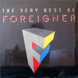 Foreigner - The Very Best Of Foreigner