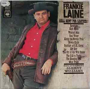 Frankie Laine - Hell Bent For Leather!
