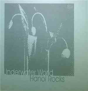 Hanoi Rocks - Underwater World