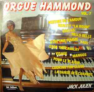 Jack Julien - Orgue Hammond Vol.7