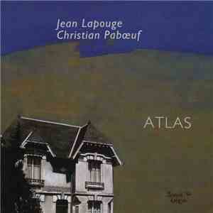 Jean Lapouge, Christian Pabœuf - Atlas