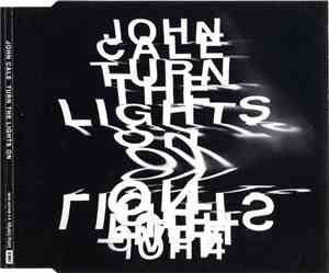 John Cale - Turn The Lights On