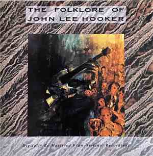 John Lee Hooker - The Folk Lore Of John Lee Hooker