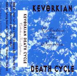 Kevorkian Death Cycle - Collection For Injection