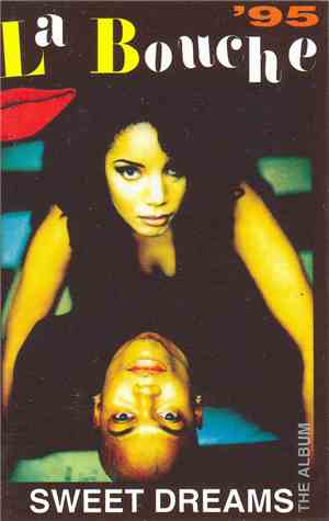 La Bouche - Sweet Dreams '95